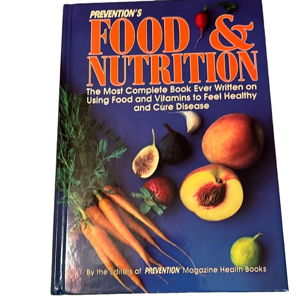 Food and nutrition book by the editors of prevention magazine health books